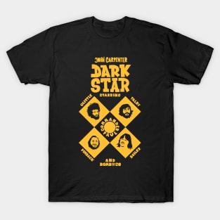 Dark Star: Embrace the Cult Classic by John Carpenter T-Shirt